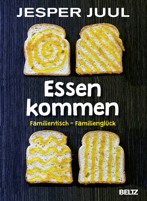 Essen kommen von Juul,  Jesper, Mißfeldt,  Dagmar