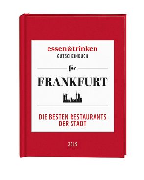 essen & trinken – Gutscheinbuch für Frankfurt von essen & trinken