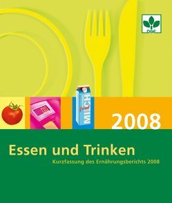 Essen und Trinken 2008 von Cremer,  Monika