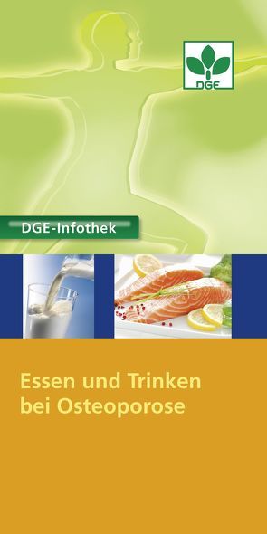 Essen und Trinken bei Osteoporose von Backes,  Dr. Gunda