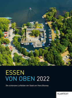 Essen von oben 2022 von Hans,  Blossey Essen von oben 2022 von Hans,  Blossey