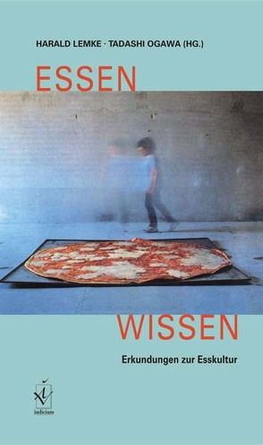 Essen – Wissen von Lemke,  Harald, Ogawa,  Tadashi