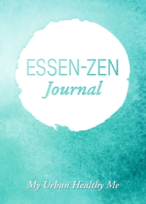 ESSEN-ZEN Journal von Fillbach,  Mag. Lydia