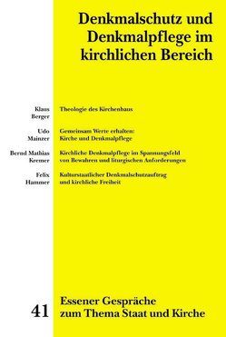 Essener Gespräche zum Thema Staat und Kirche / Denkmalschutz und Denkmalpflege im kirchlichen Bereich von Krautscheidt,  Josef, Marré,  Heiner, Stüting,  Johannes