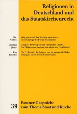 Essener Gespräche zum Thema Staat und Kirche / Religionen in Deutschland und das Staatskirchenrecht von Kämper,  Burkhard, Krautscheidt,  Josef, Marré,  Heiner, Stüting,  Johannes