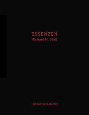 ESSENZEN schwarz von Stoll,  Michael M.