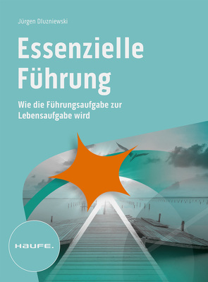 Essenzielle Führung von Dluzniewski,  Jürgen