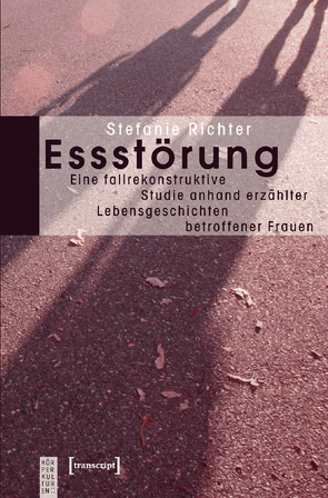 Essstörung von Richter,  Stefanie