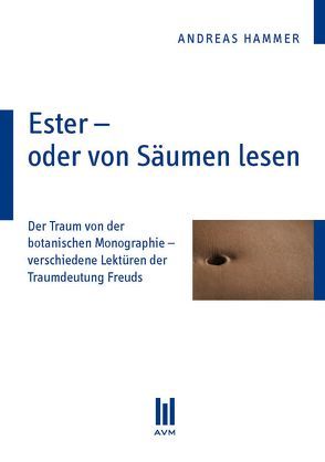 Ester – oder von Säumen lesen von Hammer,  Andreas