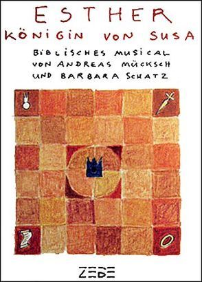 Esther, Königin von Susa (Partitur) von Mücksch,  Andreas, Schatz,  Barbara