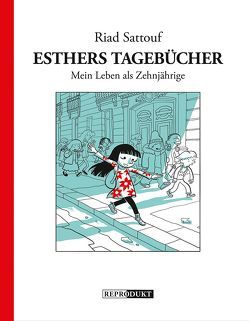 Esthers Tagebücher 1: Mein Leben als Zehnjährige von Pröfrock,  Ulrich, Sattouf,  Riad