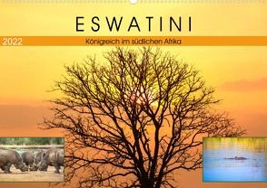 Eswatini – Königreich im südlichen Afrika (Wandkalender 2022 DIN A2 quer) von U-DO