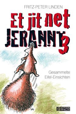 Et jit net jerannt 3 von Linden,  Fritz-Peter