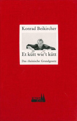 Et kütt wie’t kütt von Beikircher,  Konrad