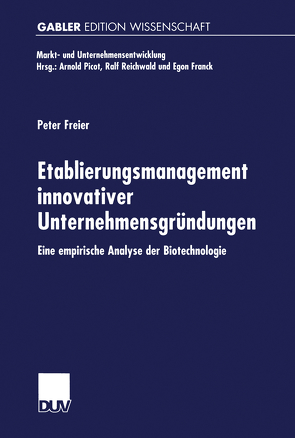 Etablierungsmanagement innovativer Unternehmensgründungen von Freier,  Peter