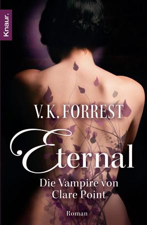 Eternal – Die Vampire von Clare Point von Forrest,  V. K., Imgrund,  Barbara