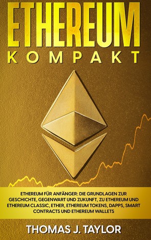 Ethereum kompakt von Taylor,  Thomas J.