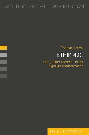 Ethik 4.0? von Gremsl,  Thomas