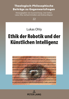 Ethik der Robotik und der Künstlichen Intelligenz von Ohly,  Lukas