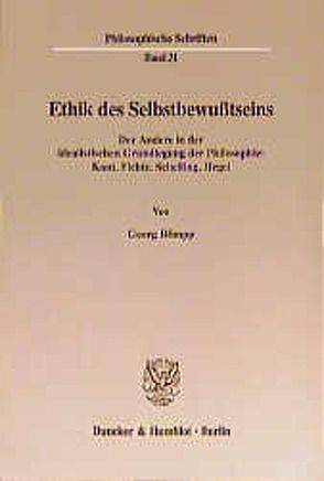 Ethik des Selbstbewußtseins. von Römpp,  Georg