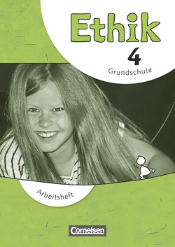 Ethik – Grundschule – Neubearbeitung – 4. Schuljahr von Balasch,  Udo, Brüning,  Barbara, Trautmann,  Thomas