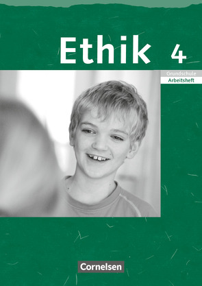 Ethik – Grundschule Rheinland-Pfalz, Sachsen, Sachsen-Anhalt, Thüringen – 2004 – 4. Schuljahr von Balasch,  Udo, Thieler,  Ilka, Trautmann,  Thomas