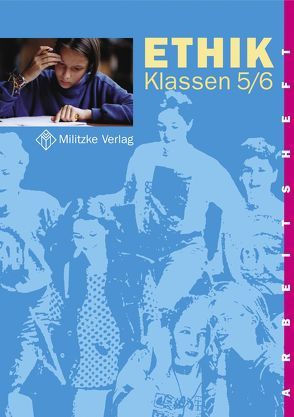 Ethik Sekundarstufen I und II / Klasse 5/6 von Brüning,  Barbara, Eisenschmidt,  Helge
