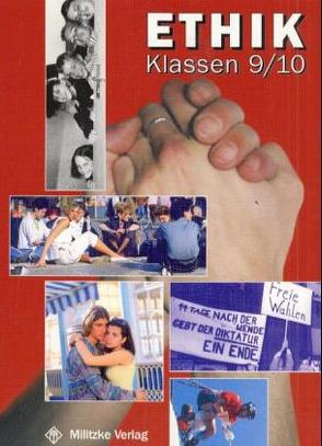 Ethik Sekundarstufen I und II / Klasse 9/10 von Kätzel,  Siegfried