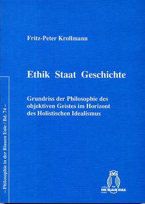 Ethik Staat Geschichte von Krollmann,  Fritz P