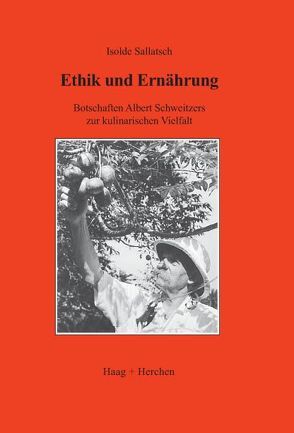 Ethik und Ernährung von Sallatsch,  Isolde