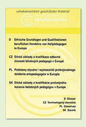 Ethische Grundlagen und Qualifikationen beruflichen Handeln von Heilpädagogen in Europa