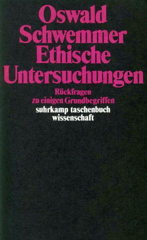 Ethische Untersuchungen von Schwemmer,  Oswald