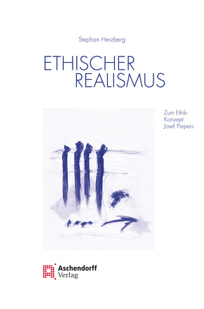 Ethischer Realismus von Herzberg,  Stephan