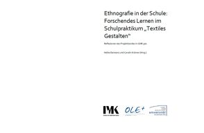 Ethnographie in der Schule von Derwanz,  Heike, Krämer,  Carolin