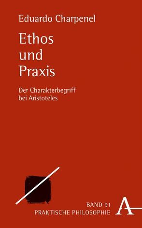 Ethos und Praxis von Charpenel,  Eduardo