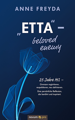 „Etta“ ‒ beloved enemy von Freyda,  Anne