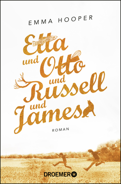 Etta und Otto und Russell und James von Grabinger,  Michaela, Hooper,  Emma