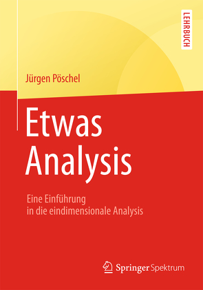 Etwas Analysis von Pöschel,  Jürgen