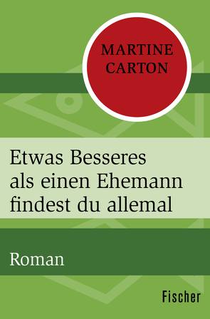 Etwas Besseres als einen Ehemann findest du allemal von Carton,  Martine, Huber-Hönck,  Tina, Leusden-Henningsen,  Elga van, Sander,  Martina