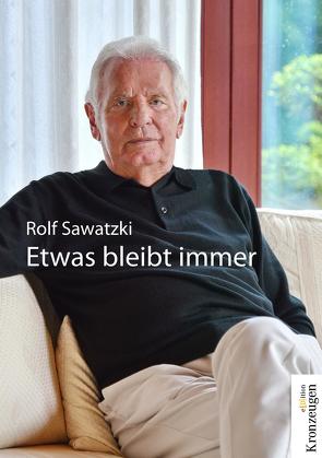 Etwas bleibt immer von Plaisier,  Detlef M., Sawatzki,  Rolf