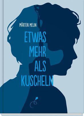 Etwas mehr als Kuscheln von Melin,  Mårten, Pluschkat,  Stephan