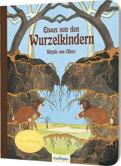 Etwas von den Wurzelkindern: Pappbilderbuch von von Olfers,  Sibylle