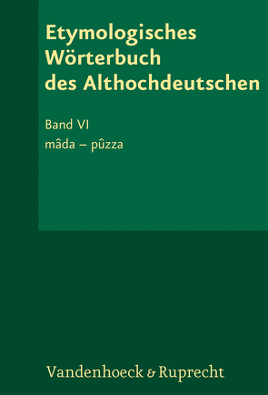 Etymologisches Wörterbuch des Althochdeutschen, Band 6 von Lühr,  Rosemarie