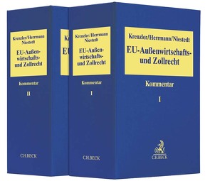 EU-Außenwirtschafts- und Zollrecht von Abel,  Patrick, Arnold,  Gideon, Bark,  Susanne, Bartone,  Roberto, Bäumler,  Jelena, Bender,  Tobias, Berrisch,  Georg M., Bungenberg,  Marc, Burghartz,  Nina, Burhenne,  Julian, Daiber,  Birgit, Dalkilic,  Evin, Deimel,  Klaus, Dulski,  Anna, Ehlers,  Dirk, Feichtner,  Isabel, Fuchs,  Karl, Fuhrmann,  Christian, Göcke,  Katja, Guilliard,  Simon, Hageroth,  Maren, Hartmann,  Benjamin, Henseler,  Golo, Herrmann,  Christoph, Hobmaier,  Franziska, Hoffmeister,  Frank, Holterhus,  Till Patrik, Kamann,  Hans-Georg, Kampf,  Roger, Karpenstein,  Ulrich, Keller,  Moritz, Klamert,  Marcus, Kottmann,  Matthias, Krenzler,  Horst Günter, Kuplewatzky,  Nicolaj, Lukas,  Martin, Lux,  Michael, Marschall von Bieberstein-Messerschmidt,  Elisabeth Frfr., Maxian Rusche,  Tim, Michl,  Walther, Mögele,  Rudolf, Moltrecht,  Eckhardt, Müller-Ibold,  Till, Nakanishi,  Yumiko, Niestedt,  Marian, Oesch,  Matthias, Olbrich,  Volker, Proelß,  Alexander, Pünder,  Hermann, Rados,  Natasa, Räthling,  Sören, Reinhold,  Philipp, Rogmann,  Achim, Scharf,  Tibor, Schilderoth,  Tim, Schladebach,  Marcus, Schmitt,  Moritz, Schoenfeld,  Christoph, Schumann,  Gesa, Slobodenjuk,  Dimitri, Steinbach,  Armin, Streinz,  Rudolf, Terhechte,  Jörg Philipp, Thaler,  Jan, Thiele,  Juliane, Trennt,  Matthias, Voland,  Thomas, Weiß,  Wolfgang