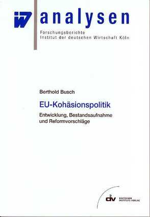 EU-Kohäsionspolitik von Busch,  Berthold