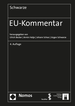 EU-Kommentar von Becker,  Ulrich, Hatje,  Armin, Schoo,  Johann, Schwarze,  Jürgen