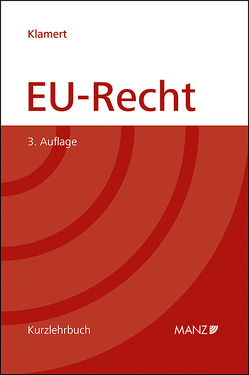 EU-Recht von Klamert,  Marcus