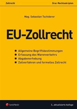 EU-Zollrecht von Tschiderer,  Sebastian