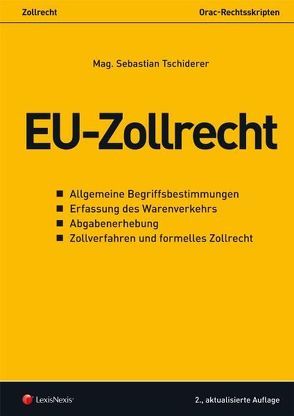 EU-Zollrecht von Tschiderer,  Sebastian