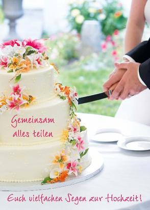 Faltkarte „Euch vielfachen Segen zur Hochzeit! Gemeinsam alles teilen“ – 5 Stück